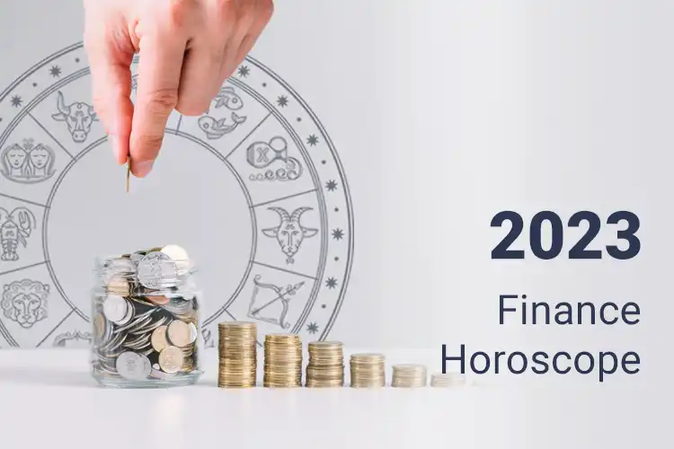 Financial Horoscope 2023